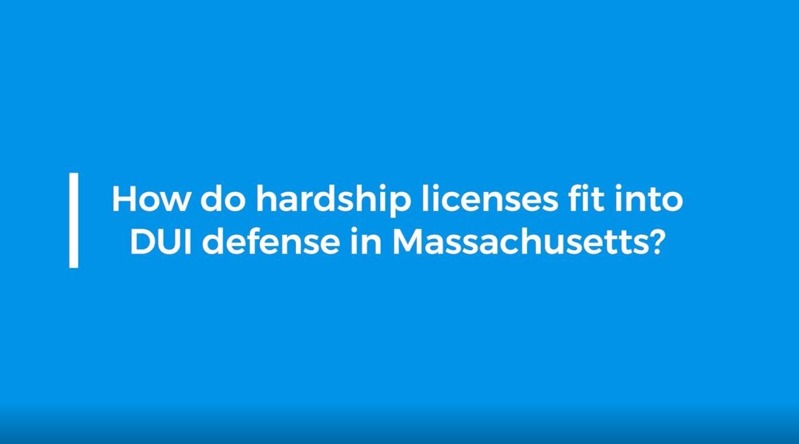 Hardship licenses in Massachusetts for those who have had a DUI